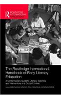 Routledge International Handbook of Early Literacy Education