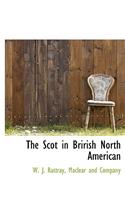 The Scot in Brirish North American