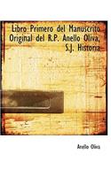 Libro Primero del Manuscrito Original del R.P. Anello Oliva, S.J. Historia