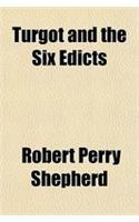 Turgot and the Six Edicts