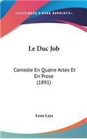 Le Duc Job