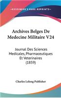 Archives Belges de Medecine Militaire V24