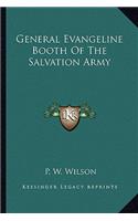 General Evangeline Booth of the Salvation Army