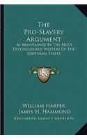 Pro-Slavery Argument