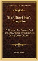 The Afflicted Man's Companion