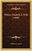 Whoso Findeth a Wife (1898)