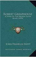 Robert Greathouse