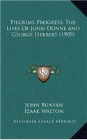 Pilgrims Progress; The Lives of John Donne and George Herbert (1909)