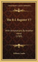 The R-L Register V7