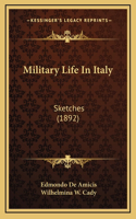 Military Life In Italy