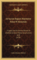 Ad Sacram Regiam Majestatem Poloniæ Memoriale