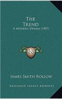 The Trend