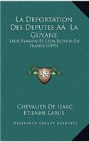 Deportation Des Deputes AÂ La Guyane