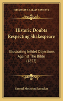 Historic Doubts Respecting Shakespeare