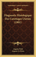 Diagnostic Histologique Des Curettages Uterins (1901)