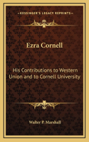 Ezra Cornell