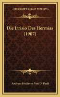 Die Irrisio Des Hermias (1907)