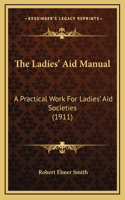 The Ladies' Aid Manual