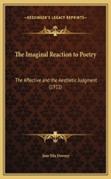 The Imaginal Reaction to Poetry