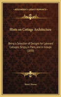 Hints on Cottage Architecture