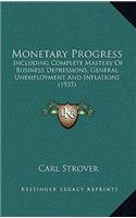 Monetary Progress