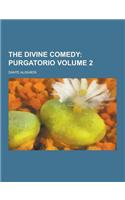 The Divine Comedy Volume 2