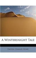 A Wintersnight Tale