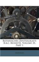 Botanisches Zentralblatt: B.B.C. Beihefte, Volume 35, Part 1
