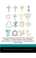 The History of Christian Theology Book 7