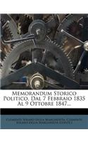 Memorandum Storico Politico, Dal 7 Febbraio 1835 Al 9 Ottobre 1847...