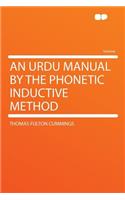 An Urdu Manual by the Phonetic Inductive Method