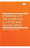Memorials of the Church of S.S. Peter and Wilfrid Ripon Volume 4