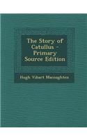 The Story of Catullus