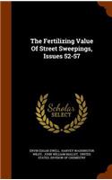 The Fertilizing Value of Street Sweepings, Issues 52-57