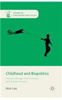 Childhood and Biopolitics