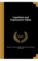 Logarithmic and Trigonometric Tables