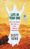 Life in Year One