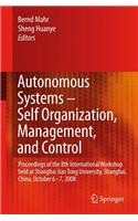 Autonomous Systems - Self-Organization, Management, and Control