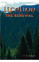 Lifeline: the Renewal