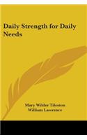 Daily Strength for Daily Needs