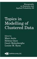 Topics in Modelling of Clustered Data