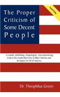 Proper Criticism of Some Decent People