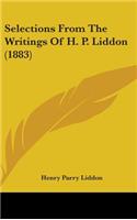 Selections From The Writings Of H. P. Liddon (1883)