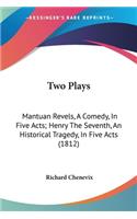 Two Plays