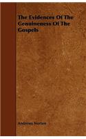 The Evidences Of The Genuineness Of The Gospels