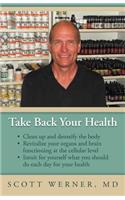 Take Back Your Health