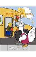 Little Duck Gets Ready for School