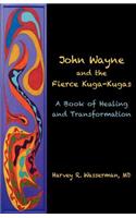 John Wayne and the Fierce Kuga-Kugas