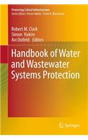 Handbook of Water and Wastewater Systems Protection