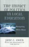 The Impact of Politics in Local Education